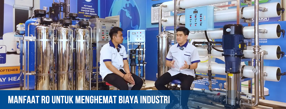 Manfaat Reverse Osmosis Untuk Menghemat Biaya Pengeluaran Pabrik